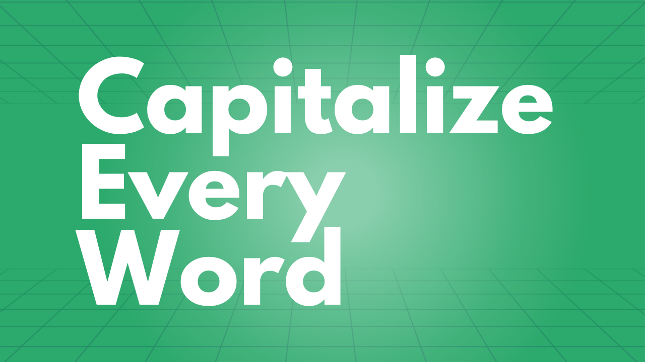 how-do-i-capitalize-each-word-in-google-sheets