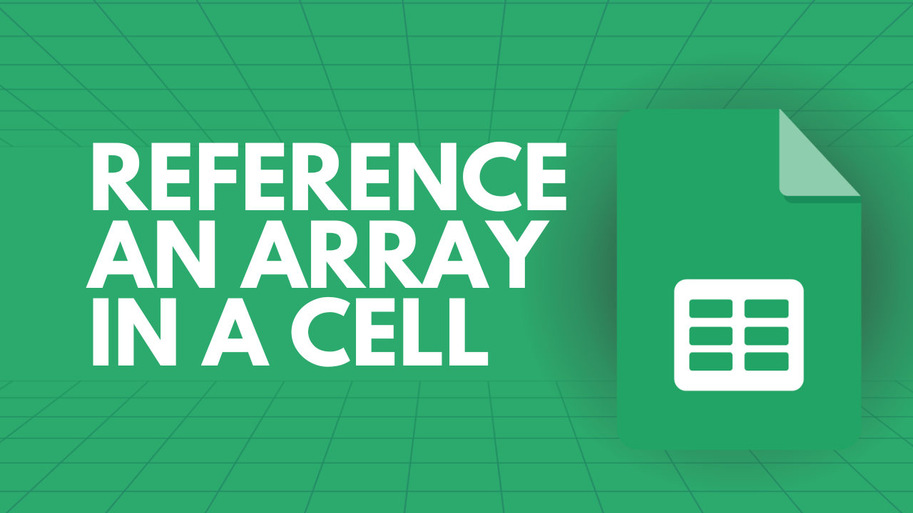 How to Bring value from other cells | How to Reference an array in a cell