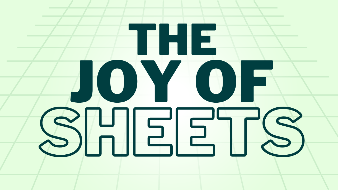 The Hidden Joys of a Well-Crafted Spreadsheet